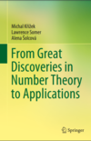 Krizek M., Somer L., Solcova A.  From Great Discoveries in Number Theory to Applications